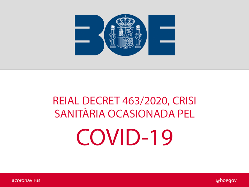 BOE - Reial Decret 463/2020, Crisi sanitria ocasionada pel COVID-19