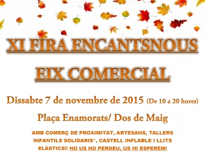 Llega la XI Feria de los Encantsnous Eix Comercial